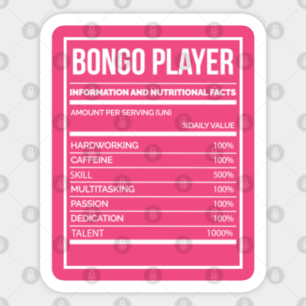 Awesome And Funny Nutrition Label Bongo Bongos Saying Quote Gift Gifts